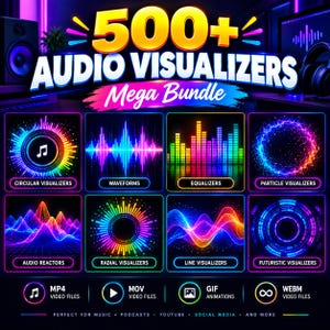 Könnte beinhalten: Eine digitale Grafik mit dem Titel 500+ AUDIO VISUALIZERS Mega Bundle, die acht farbenfrohe Paneele im Neon-Stil mit verschiedenen Audiospektren, Wellenformen und Equalizern zeigt, sowie Symbole für MP4-, MOV-, GIF- und WEBM-Dateiformate.