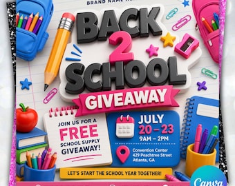Back To School Flyer Giveaway Flyer, Back to school Supplies flyer, DIY canva template, Back 2 School Flyer, Giveaway Special Flyer Canva