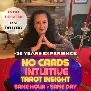Peut inclure: Image d'une femme aux cheveux foncés assise à une table rouge avec des bougies allumées. Le texte sur l'image indique "NO CARDS, INTUITIVE, TAROT INSIGHT, SAME HOUR - SAME DAY" et "+35 YEARS EXPERIENCE". Le texte supplémentaire dit "EXTRA DETAILED" et "FAST DELIVERY".