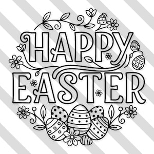 Könnte beinhalten: Schwarz-weiße Grafik mit dem Schriftzug "Happy Easter" in einer dekorativen Schriftart, umgeben von floralen Elementen und Ostereiern. Das Design befindet sich vor einem diagonal gestreiften Hintergrund, ideal für Osterbasteln und Dekorationen.