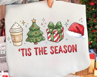 Tis The Season Christmas PNG winter latte Santa presents tree Vibes coffee Love Thanksgiving Family Sublimation design hand drawn