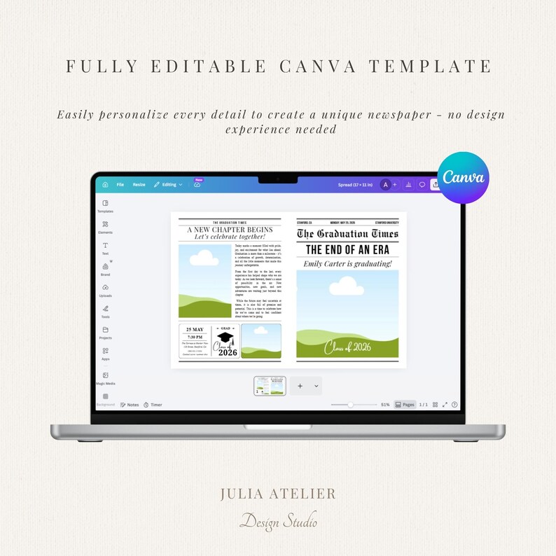 May include: A laptop screen shows a Canva template for a newspaper design. The screen displays a graduation-themed newspaper layout with the headline "The Graduation Times." The text "FULLY EDITABLE CANVA TEMPLATE" is at the top. The Canva logo is visible.
