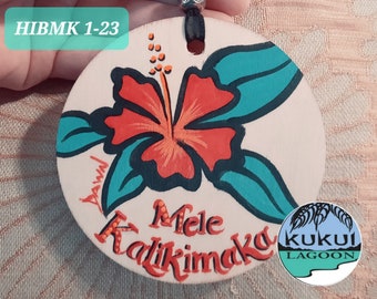 Hibiscus Christmas Ornament, Mele Kalikimaka, 4" Handpainted Wood, HIBMK123