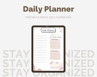 May include: A digital daily planner on a tablet with the text "Daily Planner" at the top. The planner includes sections for top priorities, tasks for tomorrow, and notes. The background has the words "Stay Organized" repeated.