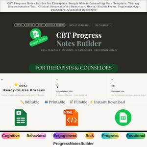 May include: A digital product titled "CBT Progress Notes Builder" for therapists and counselors. The design features a green Google Sheets logo, and the text includes "695+ Clinical Statements" and "Dropdown Menus." It offers editable, printable, fillable, and instant download options.
