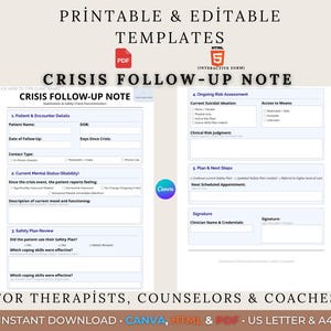 May include: Printable and editable crisis follow-up note templates. The document includes sections for patient details, mental status, safety plan review, risk assessment, and next steps. Available in PDF and HTML formats.