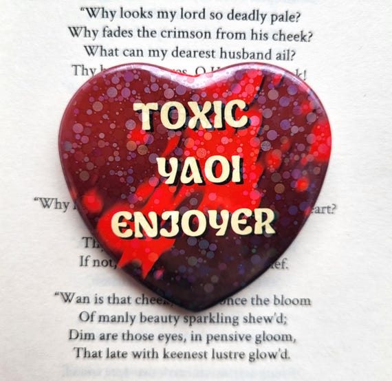 Toxic Yaoi Enjoyer 58mm Holographic Tinplate Heart-shaped Button Badge