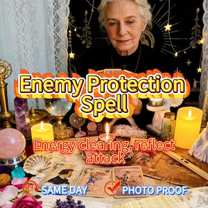 Può includere: Immagine con una donna dai capelli bianchi, circondata da candele, cristalli e carte dei tarocchi. Il testo "Enemy Protection Spell" è ben visibile, insieme a "Energy clearing, reflect attack". L'immagine include anche "Same Day" e "Photo Proof".
