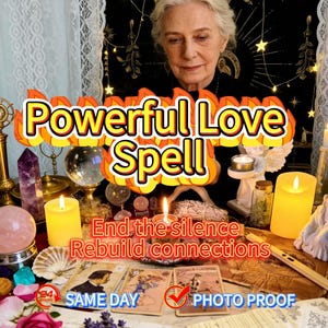 Powerful Love Spell – He's back in touch | End the silence | Contact is re-established | No mass processing