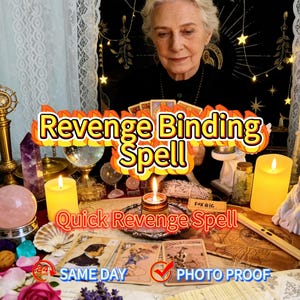 May include: An image featuring a woman with tarot cards, candles, and crystals. Text on the image reads "Revenge Binding Spell" and "Quick Revenge Spell". Other text includes "Same Day" and "Photo Proof".