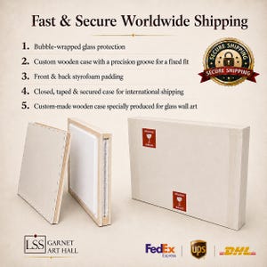 May include: Image showcasing secure worldwide shipping for glass wall art. Features bubble-wrapped glass protection, custom wooden cases, styrofoam padding, and a closed, taped case. The text reads "Fast & Secure Worldwide Shipping."