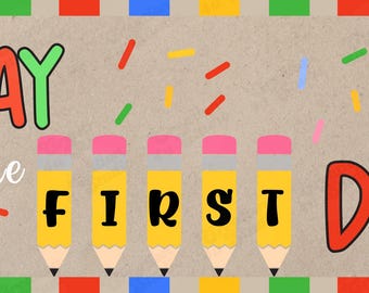 Banner editable para el primer día de clases / Decoración para el aula de regreso a clases (Descarga digital)
