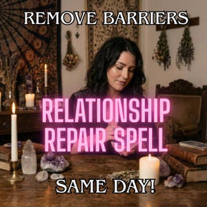 Op de afbeelding: Afbeelding met de tekst "REMOVE BARRIERS" bovenaan. Daaronder staat de tekst "RELATIONSHIP REPAIR SPELL" in roze neon. Onderaan wordt de tekst "SAME DAY!" weergegeven. De afbeelding toont een persoon en kaarsen.