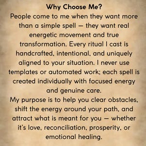 May include: Text on a beige background reads "Why Choose Me?" followed by descriptive text about handcrafted rituals, energetic movement, and transformation. The text mentions clearing obstacles and attracting love, prosperity, and healing.