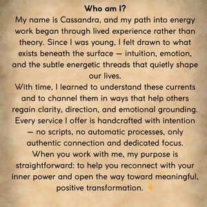 May include: Text on a beige background reads "Who am I?" followed by a description of Cassandra's energy work, emphasizing intuition, emotion, and positive transformation. The text is in a dark brown font.