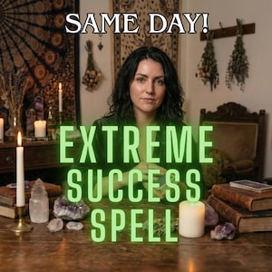 May include: An image featuring a woman with the text "SAME DAY!" at the top and "EXTREME SUCCESS SPELL" in large green letters. The scene includes candles, crystals, and books, suggesting a spiritual or mystical theme.