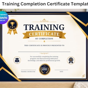 May include: A training completion certificate template featuring a navy blue and gold colour scheme. The document includes the text TRAINING CERTIFICATE OF COMPLETION, a trophy icon, a graduation cap icon, and a badge with the text WELL DONE.