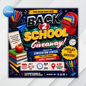 Könnte beinhalten: Ein quadratischer Werbeflyer für ein Back 2 School Giveaway mit einem roten Rucksack, einem Bücherstapel mit Apfel, einem Stiftehalter und einem Wecker. Der Text enthält Veranstaltungsdetails für den 20.-23. Juli 2025 in der 429 Peachtree Street.