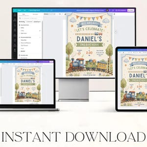 May include: A desktop computer, a laptop, and a tablet displaying a digital birthday invitation template featuring a colorful train, bunting flags, and the text ALL ABOARD! LET'S CELEBRATE DANIEL'S 2ND BIRTHDAY! with event details and RSVP info.