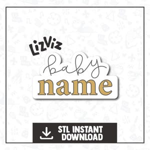 May include: A digital download of a baby name design with the text "LizViz baby name" in black and gold on a white background.