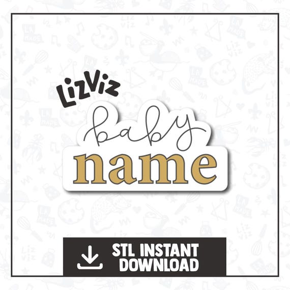 Baby Name Plaque Cookie Cutter: Baby Shower STL (Instant Download)
