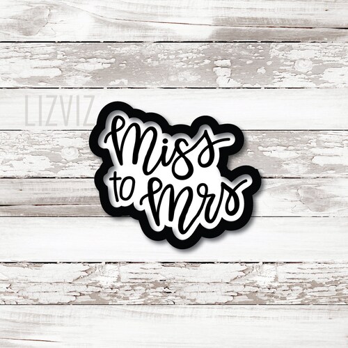 Miss to Mrs Cookie Cutter - Etsy