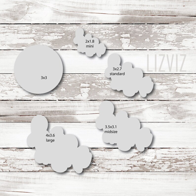 May include: Four different sizes of white paper cutouts of clouds on a white wood background. The sizes are labeled "mini", "standard", "midsize", and "large". The measurements are 2x1.8 inches, 3x2.7 inches, 3.5x3.1 inches, and 4x3.6 inches. The word "Lizviz" is written in white on the background.