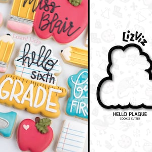 Hello Grade Cookie Cutter. Back to School Cookie Cutter.