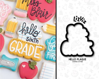 Hello Grade Cookie Cutter. Back to School Cookie Cutter.
