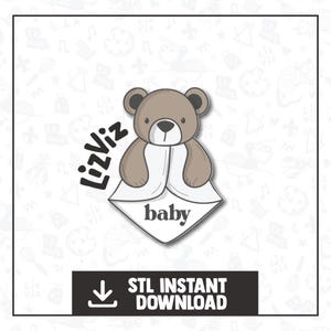 May include: A 3D printable STL file for a baby bear holding a blanket with the word "baby" on it. The bear is brown and the blanket is white. The text "Lizviz" is written in black on the left side of the image.