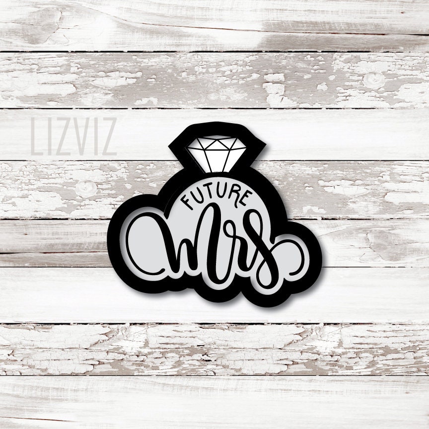 Future Mrs. cookie cutter. Wedding cookie cutter.