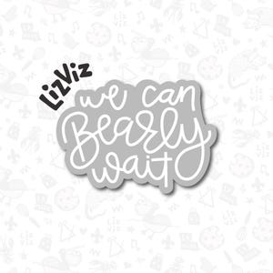 May include: A gray sticker with white text that reads "We can barely wait". The sticker is on a white background with a pattern of various doodles.