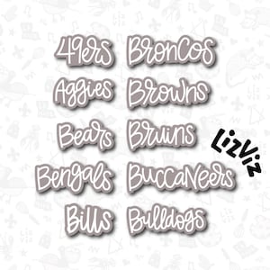 May include: A set of ten white text labels with different team names, including 49ers, Broncos, Aggies, Browns, Bears, Bruins, Bengals, Buccaneers, Bills, and Bulldogs. The labels are on a white background with a pattern of small black and white drawings.
