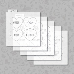 May include: Four sheets of printable Valentine's Day cookie stencils with heart shapes and various sayings, including "Cutie", "Mwah", "XOXO", "Kisses", "You Rock", "Kiss Me", "Love Ya", "Sweet AF", "Be Mine", "Only You", and "Text Me".