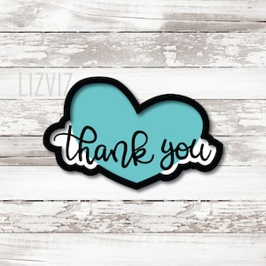 Heart Thank You Cookie Cutter. Nurse Appreciation.