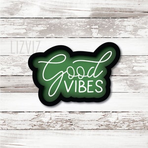 Good Vibes Cookie Cutter: Summer Baking