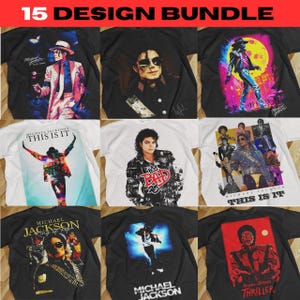 Może przedstawiać: Kolekcja 9 koszulek z różnymi wzorami związanymi z Michaelem Jacksonem. Koszulki są czarno-białe, z wizerunkami piosenkarza w różnych pozach i stylach. U góry widnieje napis "15 DESIGN BUNDLE".