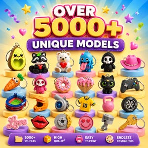 May include: A collection of various 3D printed keychains displayed on small circular pedestals. The image features text reading OVER 5000+ UNIQUE MODELS, 5000+ STL FILES, HIGH QUALITY, EASY TO PRINT, and ENDLESS POSSIBILITIES. The items include animals, food, and objects.