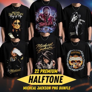 Op de afbeelding: Een collectie van zes zwarte t-shirts met diverse grafische prints van Michael Jackson. De ontwerpen bevatten portretten, de hoes van het Thriller-album en het artwork van het Dangerous-album. De tekst 22 PREMIUM HALFTONE MICHEAL JACKSON PNG BUNFLE staat onderaan in het geel.