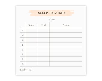 May include: A white sleep tracker sheet with a light peach-colored banner that reads "SLEEP TRACKER." The sheet has columns for start and end times, notes, and a daily total section. The design is simple and minimalist.