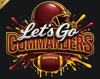 Commanders PNG, Let's Go Spirit, Commanders Football, Football Png, Game Day, Football gift, Digital Download, Digital use for printing