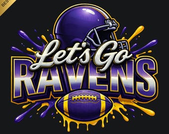 Ravens PNG, Let's Go Spirit, Ravens Football, Football PNG, Game Day, Football Gift, Digital Download, Digital Use for printing, Tshirt