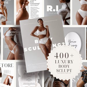 Peut inclure: Une collection de modèles de marketing numérique pour des services de remodelage corporel, présentant des photographies de personnes en sous-vêtements blancs, des textes superposés dont Body Sculpting, R.I.P Your Extra Inches et un badge 400+ Luxury Body Sculpt Instagram Templates.