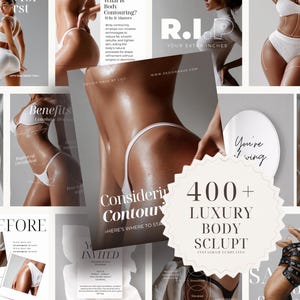 Puede incluir: Una colección de plantillas digitales de Instagram para servicios de contorno corporal con varias imágenes de cuerpos en ropa interior blanca y textos superpuestos como "400+ LUXURY BODY SCLUPT," "Considering Contouring," y "R.I.P YOUR EXTRA INCHES."
