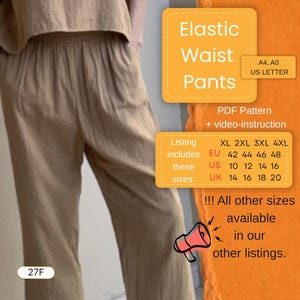 Pode incluir: Calças bege com cintura elástica. A imagem inclui o texto "Elastic Waist Pants" e lista os tamanhos XL, 2XL, 3XL e 4XL. As calças fazem parte de um padrão PDF com instruções em vídeo. Tamanhos EU 42, 44, 46 e 48.