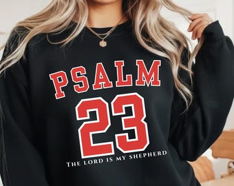 Salmo 23 Png Svg El Señor es mi pastor Salmo 23 Sudadera Versículo bíblico Cristiano Universidad Sublimación Camiseta de fútbol Png Descarga digital