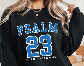 Salmo 23 PNG Svg Camiseta El Señor es mi pastor Camiseta PNG Sudadera Salmo 23, Versículo bíblico Cristiano Universitario Sublimación Descarga digital