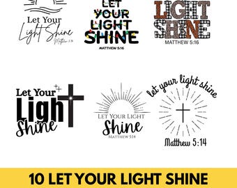 Deja que tu luz brille PNG, Cristiano coqueto PNG, Escritura religiosa Svg, Diseño de Jesús preppy PNG, Versículo bíblico PNG, Cristiano de moda PNG