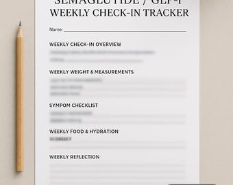 SEMAGLUTIDE / GLP-1 wekelijkse check-in-tracker | Voortgangslogboek gewichtsverlies | Afdrukbare en bewerkbare sjabloon