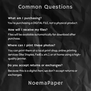 May include: A digital product information sheet with the title "Common Questions" in white text on a dark, textured background. The sheet answers questions about purchasing, file delivery, printing, and returns. The seller's name, "NoemaPaper," is at the bottom.